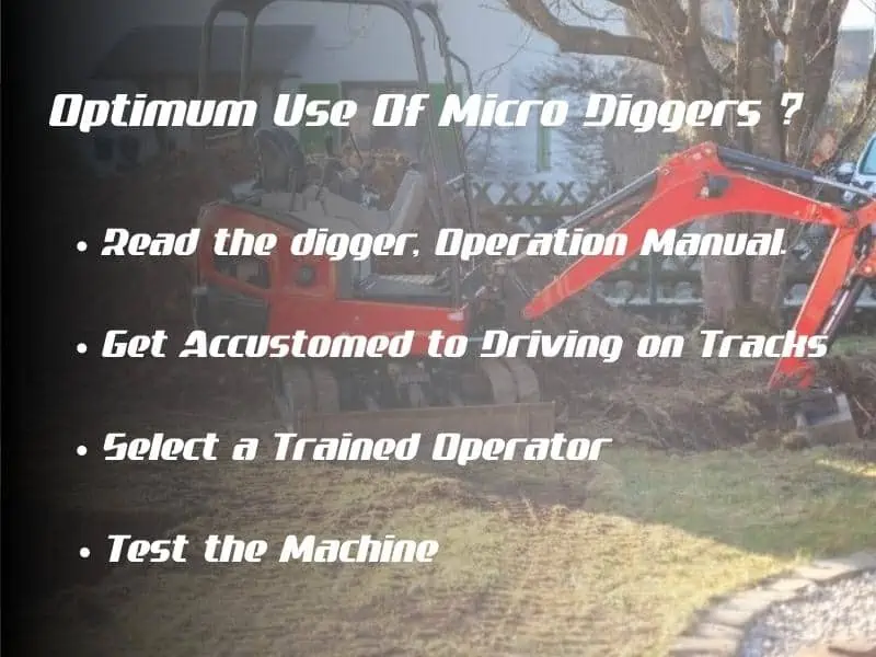 Optimum Use Of Micro Diggers 