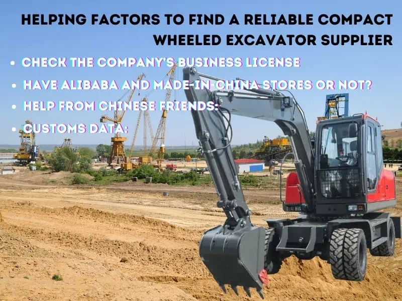 Helping Factors to find a reliable compact wheeled excavator supplier