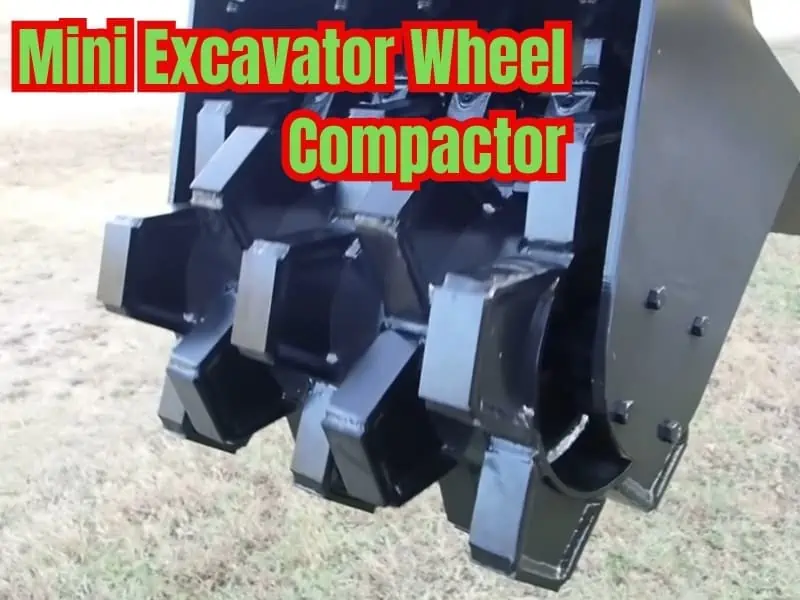 Mini Excavator Wheel Compactor